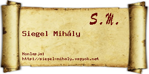 Siegel Mihály névjegykártya